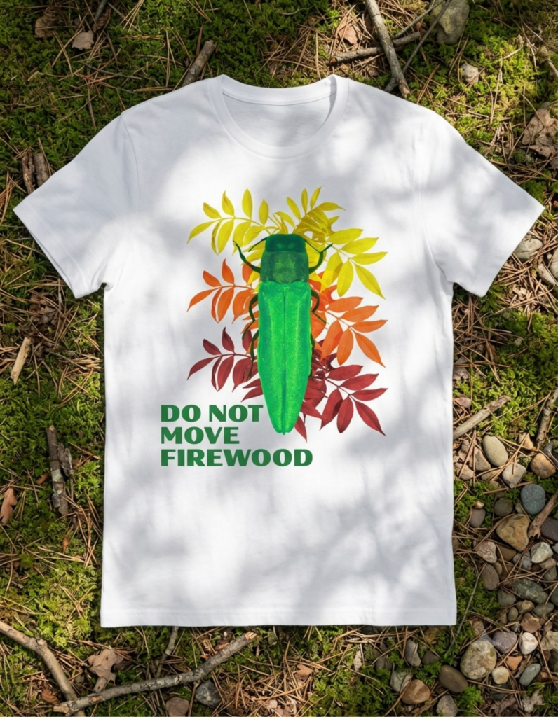 Do Not Move Firewood Emerald Ash Borer T-Shirt